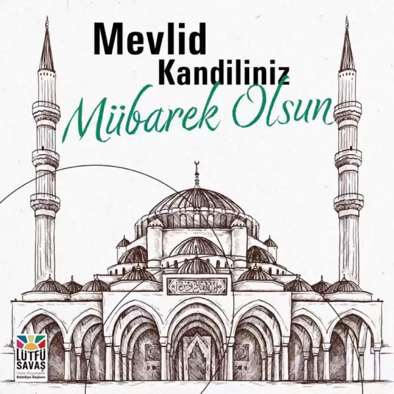 Başkan Savaş’ın Mevlid Kandili Mesajı