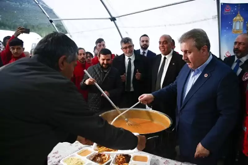 BBP Genel Başkanı Destici, Hatay'da Afetzedelerle Iftarda Buluştu