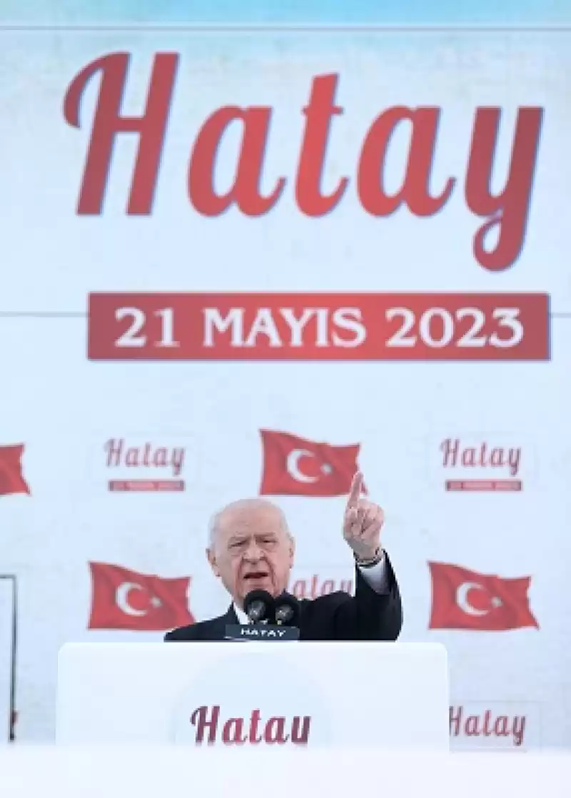 MHP Genel Başkanı Bahçeli, Hatay'da Konuştu