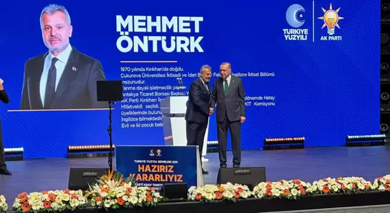 Ak Parti, Hatay'da Mehmet Öntürk'ün Adaylığı Resmileşti