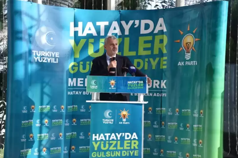 Öntürk: Hatay'i Ak Belediyecilik Ile Buluşturacağiz