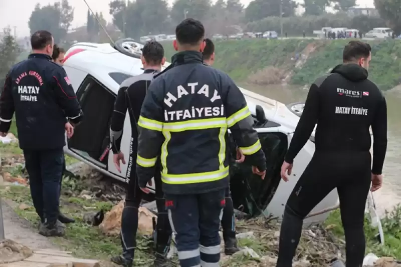 Hatay'da Nehre Devrilen Otomobilin Sürücüsü Hayatını Kaybetti