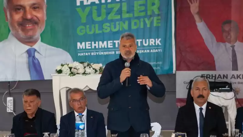 Öntürk: Hatay’ımızı Hak Ettiği Hizmetlerle Buluşturacağız