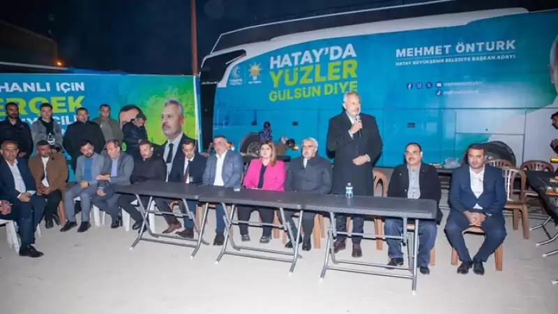 Öntürk: önceliğimiz Hatay’ı Ayağa Kaldırmak