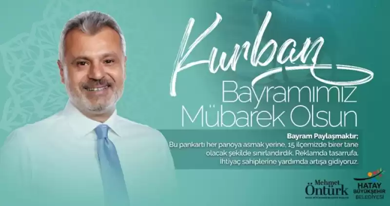 Başkan Mehmet Öntürk’ten Kurban Bayramı Mesajı