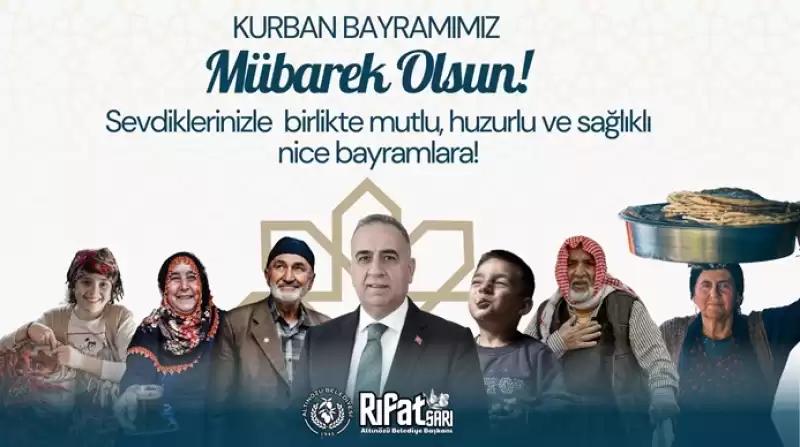 Başkan Rıfat Sarı’dan Kurban Bayramı Mesajı