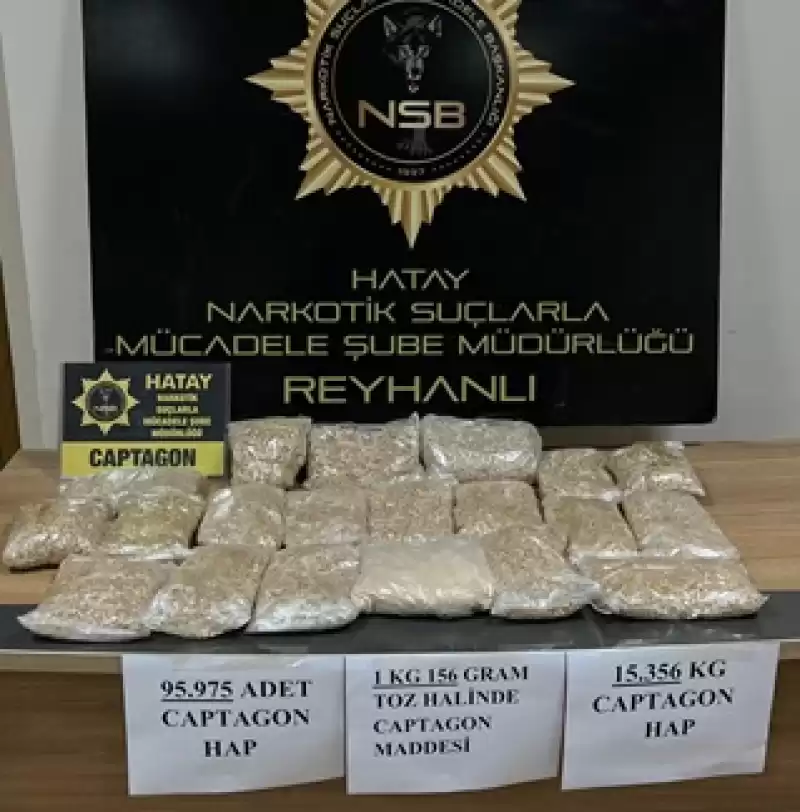 Hatay'da 95 Bin 975 Sentetik Hap Ve 1 Kilo 156 Gram Uyuşturucu Ele Geçirildi