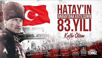 23 Temmuz Hataylıların gurur günüdür