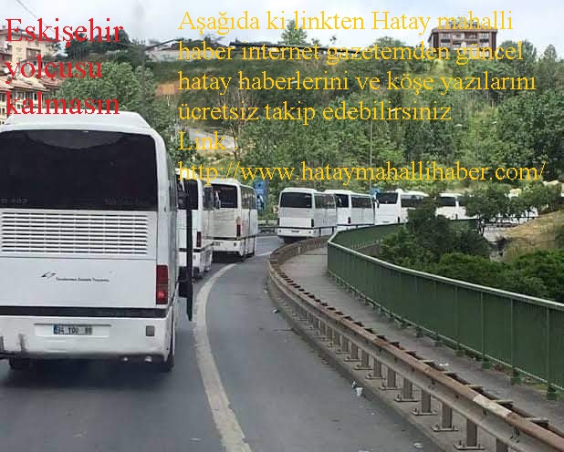 Eskişehir yolcusu kalmasın