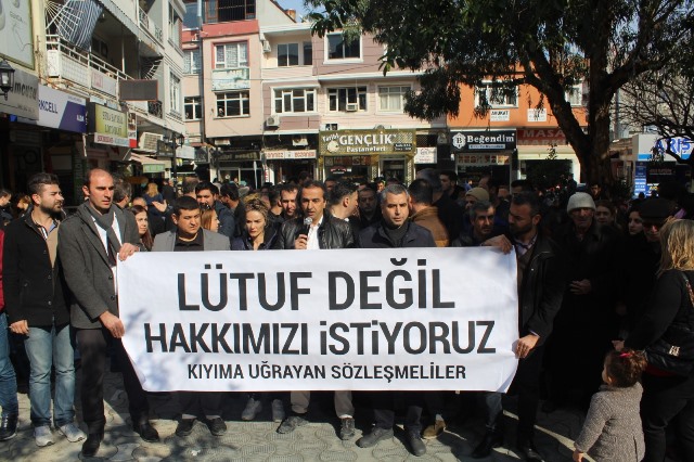 Kıyıma uğrayan sözleşmeliler lütuf değil hakkımızı istiyoruz 