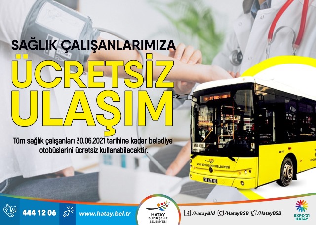 Sağlık çalışanlarına ücretsiz ulaşım devam edecek