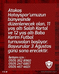 Hatayspor'dan 'Salah Kartal ve Baba Kerim' Turnuvası