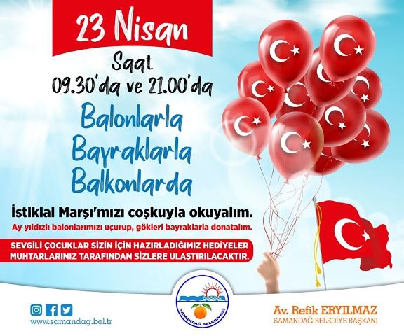 Başkan Eryılmaz 23 Nisan coşkusunu balkonlardan kutlamaya davet etti