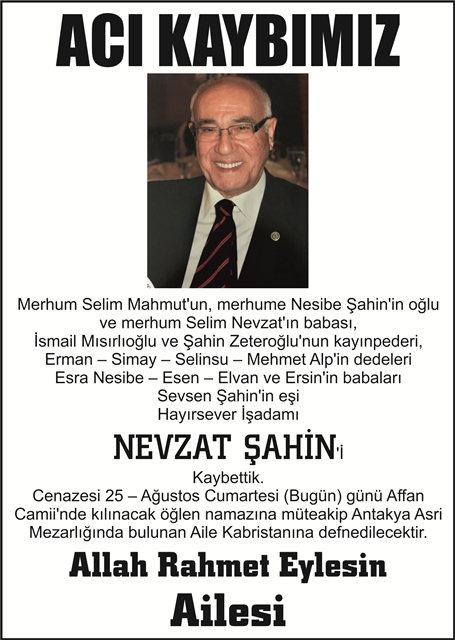 Hayırsever iş adamı Nevzat Şahin vefat etti