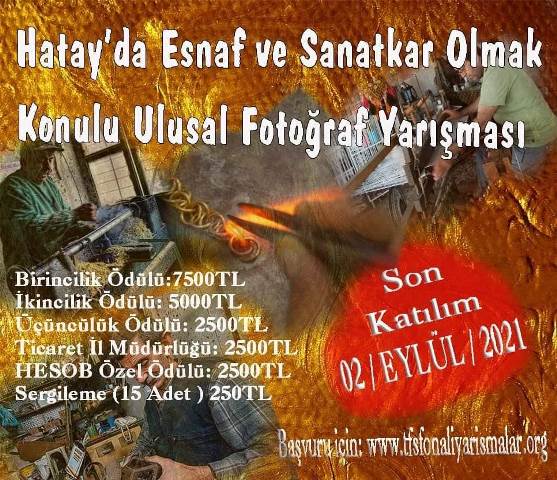 Hatay da Esnaf ve Sanatkar Olmak konulu ulusal fotoğraf yarışması 