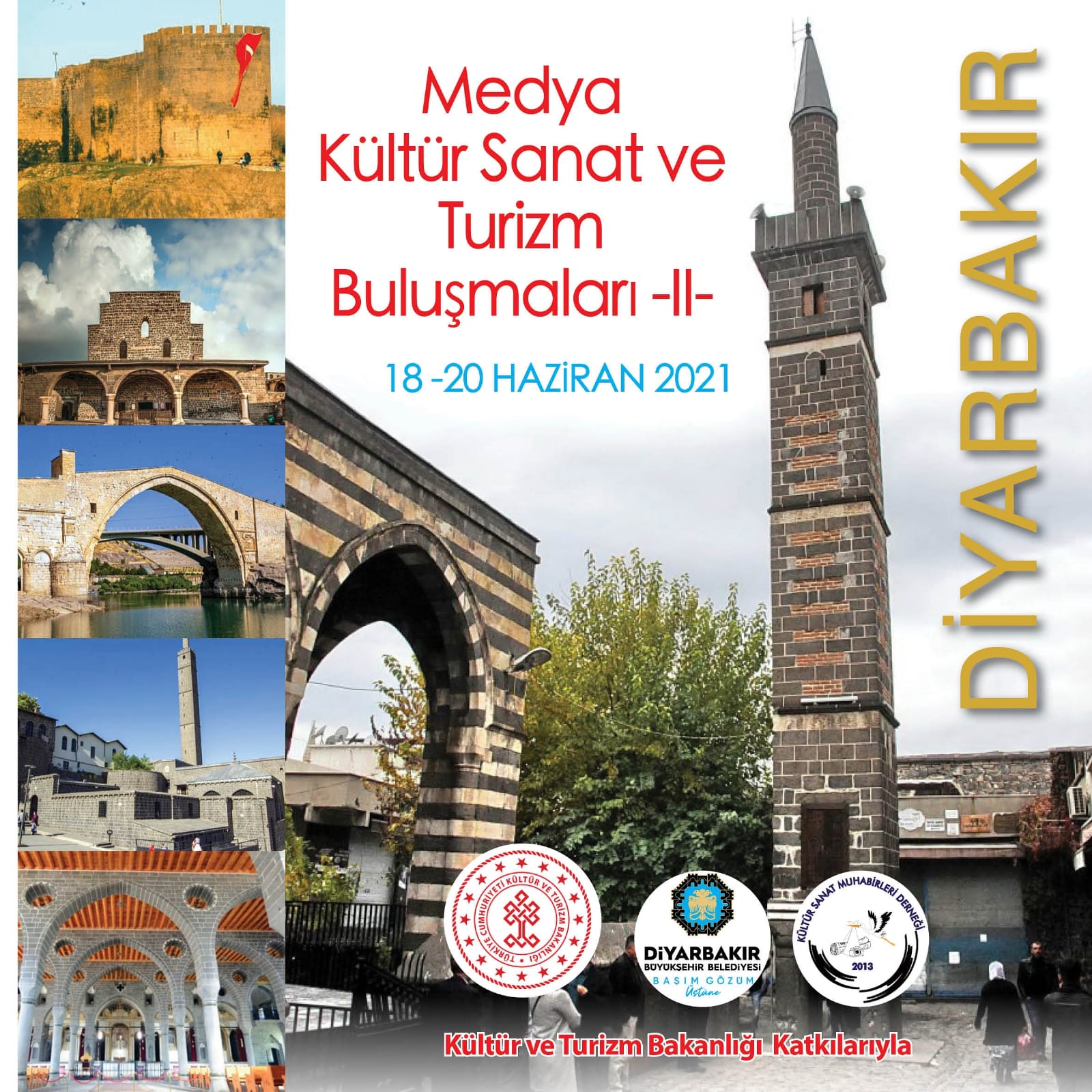 Medya Kültür Sanat ve Turizm Buluşmaları Diyarbakır da