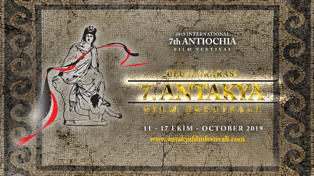 Antakya yedinci Uluslararası Film Festivali 11 Ekim de