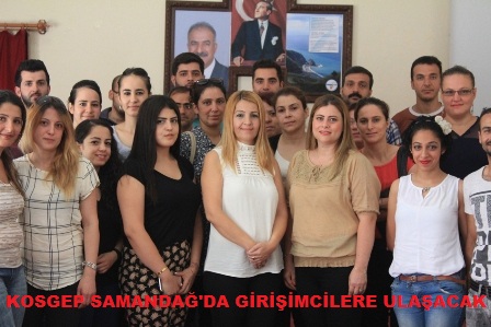 Samandağda 480 girişimciye ulaşılacak