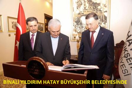 BAŞBAKAN YILDIRIM HATAYDA