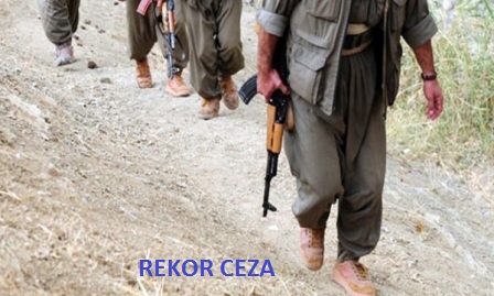 PKK lı teröristlere rekor ceza verildi