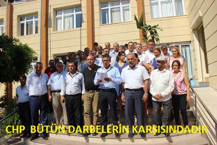 CHP Bütün darbelerin karşısındadır