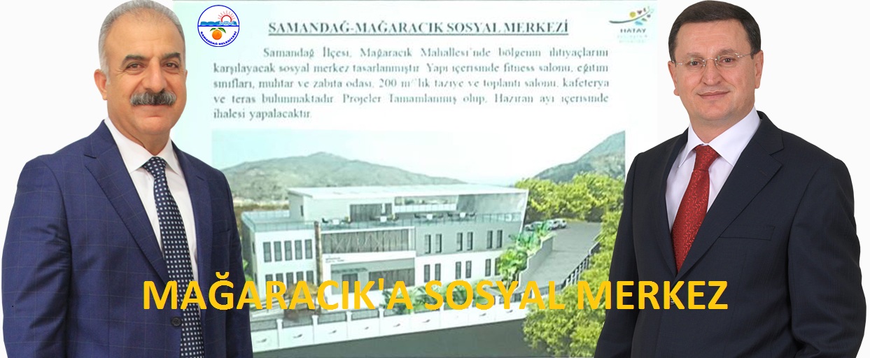 MAĞARACIKA SOSYAL MERKEZ 