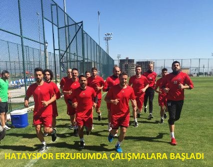 Hatayspor Erzurum’da kondisyon yüklüyor